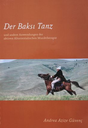 Der Baksi Tanz von Güvenç,  Andrea Azize