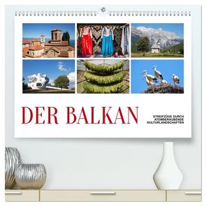 Der Balkan – Streifzüge durch atemberaubende Kulturlandschaften (hochwertiger Premium Wandkalender 2024 DIN A2 quer), Kunstdruck in Hochglanz von Hallweger,  Christian