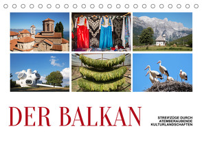 Der Balkan – Streifzüge durch atemberaubende Kulturlandschaften (Tischkalender 2023 DIN A5 quer) von Hallweger,  Christian