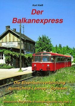 Der Balkanexpress von Kaiß,  Kurt