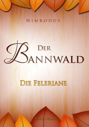 Der Bannwald Teil 2 von Nimrodus