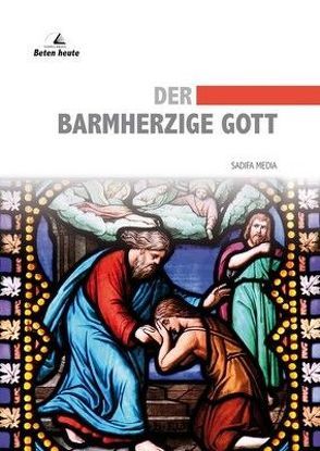 Der Barmherzige Gott – Nr. 663 von Seel Hoffend,  Bernd