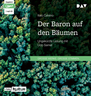 Der Baron auf den Bäumen von Calvino,  Italo, Nostitz,  Oswalt von, Samel,  Udo