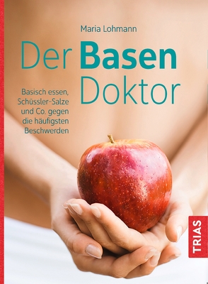 Der Basen-Doktor von Lohmann,  Maria