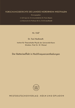 Der Batterieeffekt in Hochfrequenzentladungen von Hochmuth,  Toni