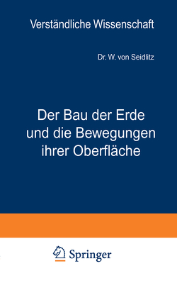 Der Bau der Erde und die Bewegungen ihrer Oberfläche von Loewen,  H., Seidlitz,  W. von