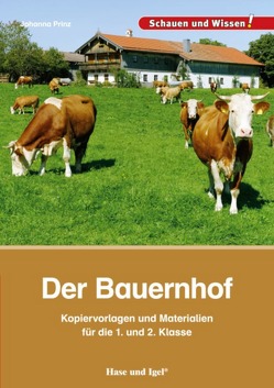 Der Bauernhof – Kopiervorlagen und Materialien von Prinz,  Johanna