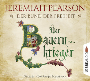 Der Bauernkrieger von Bonalana,  Ranja, Hanowell,  Dr. Holger, Pearson,  Jeremiah