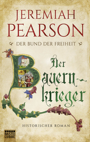 Der Bauernkrieger von Hanowell,  Dr. Holger, Pearson,  Jeremiah