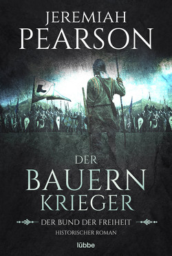 Der Bauernkrieger von Hanowell,  Dr. Holger, Pearson,  Jeremiah