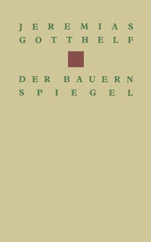 Der Bauernspiegel von GOTTHELF