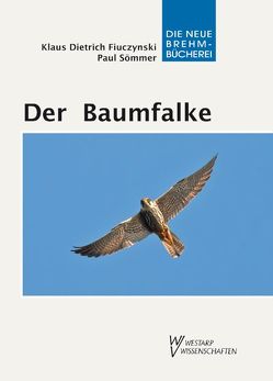 Der Baumfalke von Fiuczynski,  Klaus-Dietrich, Sömmer,  Paul