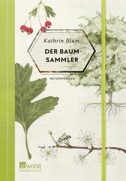 Der Baumsammler von Blum,  Kathrin, Velten,  Fides