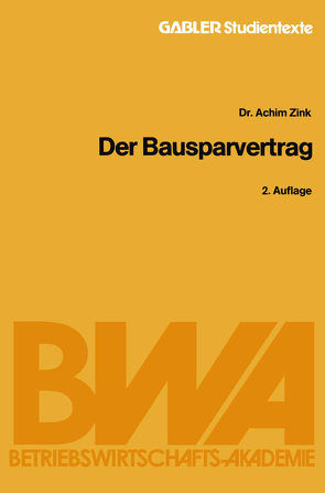 Der Bausparvertrag von Zink,  Achim