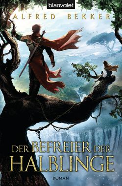 Der Befreier der Halblinge von Bekker,  Alfred