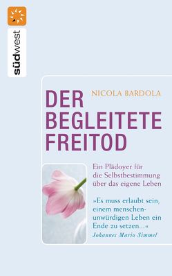 Der begleitete Freitod von Bardola,  Nicola