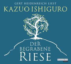 Der begrabene Riese von Heidenreich,  Gert, Ishiguro,  Kazuo, Schaden,  Barbara