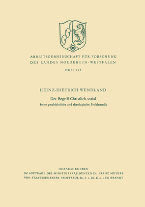 Der Begriff Christlich-sozial von Wendland,  Heinz-Dietrich