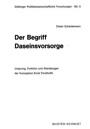 Der Begriff Daseinsvorsorge von Scheidemann,  Dieter