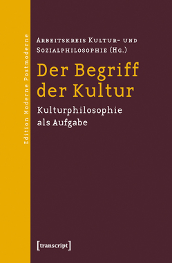 Der Begriff der Kultur