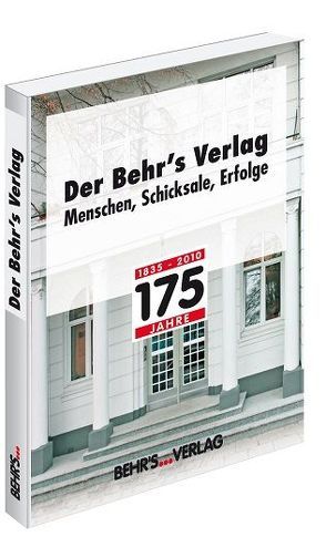 Der Behr’s Verlag von Dieter Benecke,  das Behr's Team,  Autoren und Referenten,  Dieter Benecke, 