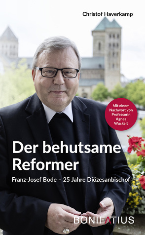 Der behutsame Reformer von Haverkamp,  Christof