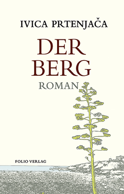 Der Berg von Olof,  Klaus Detlef, Prtenjača,  Ivica