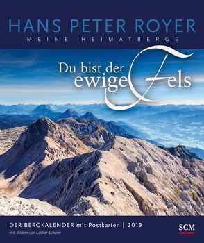 Der Bergkalender 2019 – Postkartenkalender von Royer,  Hans Peter