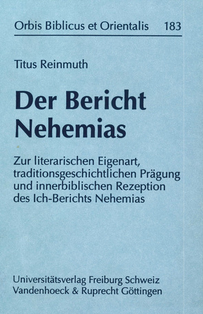 Der Bericht Nehemias von Reinmuth,  Titus