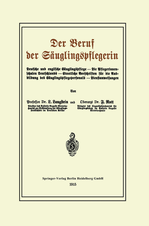 Der Beruf der Säuglingspflegerin von Langstein,  Leo, Rott,  Fritz