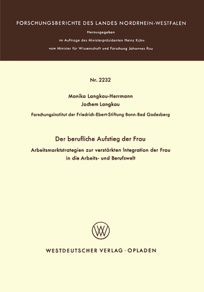 Der berufliche Aufstieg der Frau von Langkau-Herrmann,  Monika