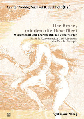 Der Besen, mit dem die Hexe fliegt von Buchholz,  Michael B., Emrich,  Hinderk, Fahrenberg,  Jochen, Fuchs,  Thomas, Gödde,  Günter, Kettner,  Matthias, König,  Helmut, Loetz,  Susanne, Oberthür,  Johannes, Sattar,  Adnan, Schülein,  Johann August, Slunecko,  Thomas, Steinmann,  Michael, Tschuschke,  Volker, Walz-Pawlita,  Susanne, Wirth,  Hans-Jürgen, Wulf,  Christoph, Zirfas,  Jörg