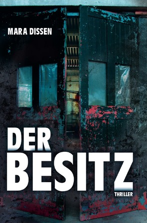 Der Besitz von Dissen,  Mara