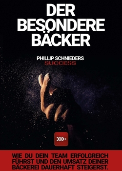 DER BESONDERE BÄCKER von Schnieders,  Phillip