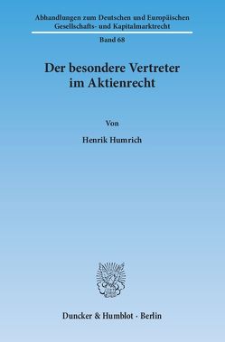 Der besondere Vertreter im Aktienrecht. von Humrich,  Henrik