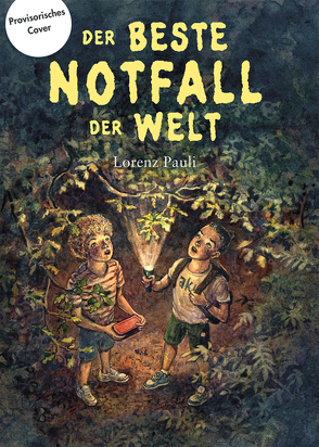 Der beste Notfall der Welt von Pauli,  Lorenz, Vogt,  Adam