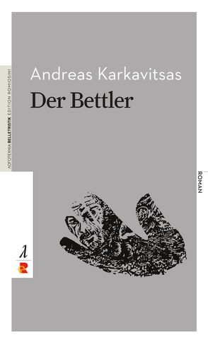 Der Bettler von Karkavitsas,  Andreas, Klemm,  Ulf-Dieter, Pateridou,  Georgia