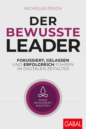 Der bewusste Leader von Pesch,  Nicholas