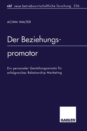 Der Beziehungspromotor von Walter,  Achim