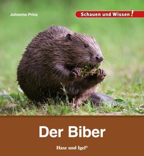 Der Biber von Prinz,  Johanna