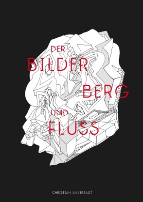 Der Bilder Berg und Fluss von Unverzagt,  Christian