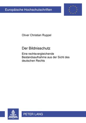 Der Bildnisschutz von Ruppel,  Oliver Christian