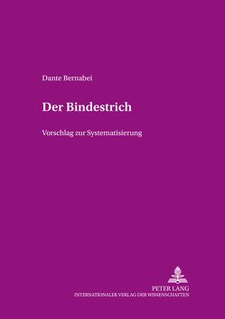 Der Bindestrich von Bernabei,  Dante