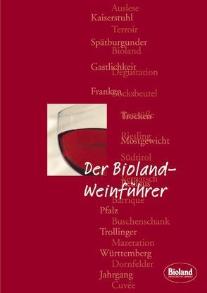 Der Bioland-Weinführer von Grafen-Engert,  Annegret