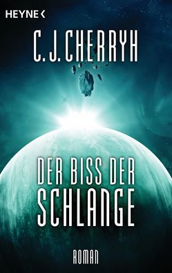 Der Biss der Schlange von Cherryh,  Carolyn J., Schichtel,  Thomas