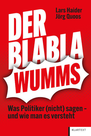 Der Blabla-Wumms von Haider,  Lars, Quoos,  Jörg