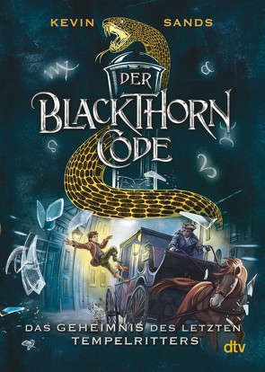 Der Blackthorn-Code − Das Geheimnis des letzten Tempelritters von Ernst,  Alexandra, Sands,  Kevin