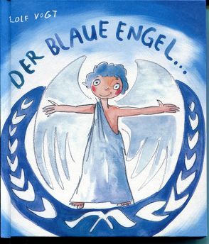 Der Blaue Engel und der Umweltbengel – ein pfiffiges, flottes, freches Hosentaschenbuch von Vogt,  Rolf