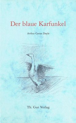 Der blaue Karfunkel von Doyle,  Arthur C, Thalmann,  Roland