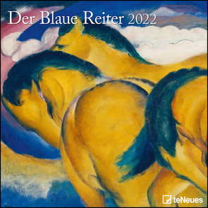 Der Blaue Reiter 2022 – Wand-Kalender – Broschüren-Kalender – 30×30 – 30×60 geöffnet – Kunst-Kalender